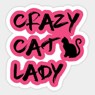 Crazy Cat Lady - Cat lovers Gift Sticker